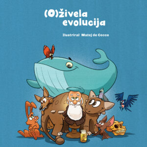 (O)živela evolucija