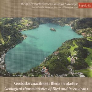 Geološke značilnosti Bleda in okolice: SCOPOLIA Supplement 6/2013